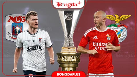  Nhận định bóng đá AGF Aarhus vs Benfica, 01h00 ngày 28/8: Khó có bất ngờ